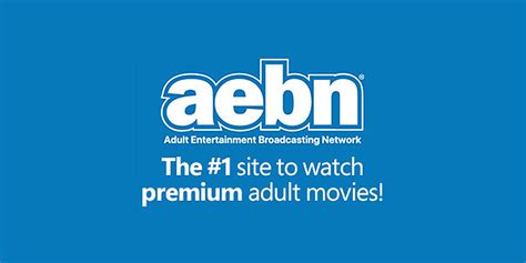 theater aebn|AEBN – XXX Adult Video Streaming, Downloads & Rentals.